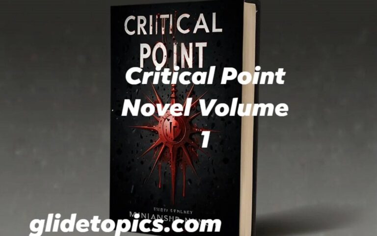 Critical Point Novel Volume 1: A Comprehensive Overview